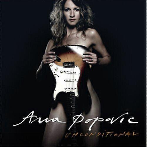 Ana Popovic Bedingungslose CD (2011)