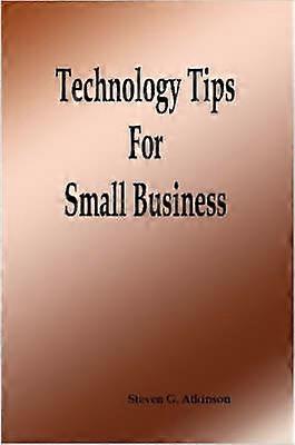 Technology Tips for Small Business