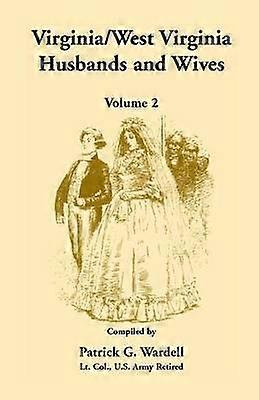 VirginiaWest Virginia Husbands and Wives Volume 2