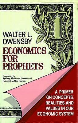Economics for Prophets