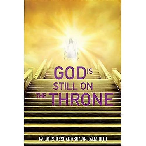 God Is Still on the Throne