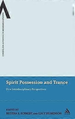 Spirit Possession and Trance