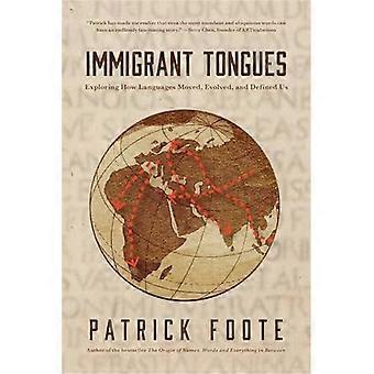 Langues immigrantes : explorer comment les langues nous ont déplacés, évolués et définis