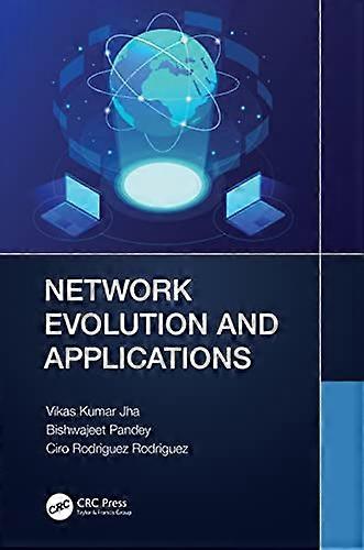 Network Evolution and Applications