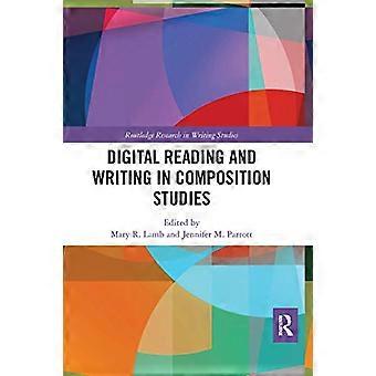 Digitaal lezen en schrijven in compositiestudies (Routledge Research in Writing Studies)