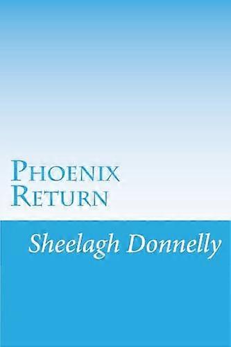 Phoenix Return