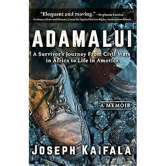 Adamalui A Survivor's Journey From Civil Wars In Africa To Life In America - Joseph Kaifala - Paperback - en Book