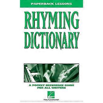 Rhyming Dictionary: Een Pocket Reference Guide voor alle schrijvers