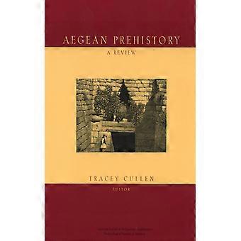 Pré-história do Egeu: Uma Resenha - Tracey Cullen - Brochura - Livro em Inglês - História