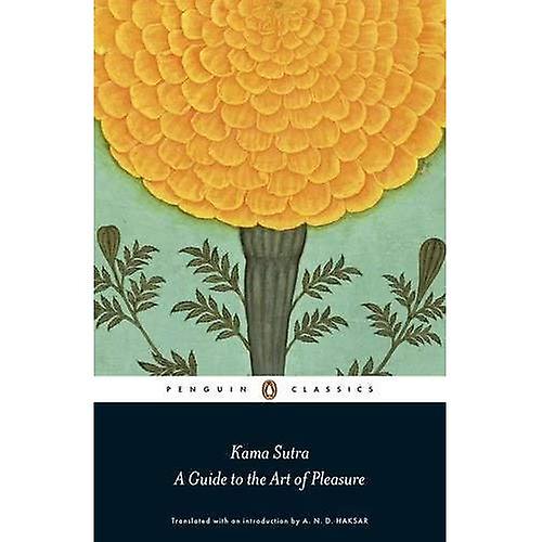 Kama Sutra: opas taiteen Pleasure (Penguin Classics)
