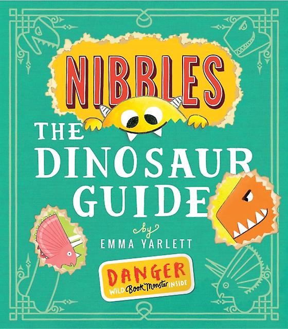 Nibbles The Dinosaur Guide by Emma Yarlett Paperback Book