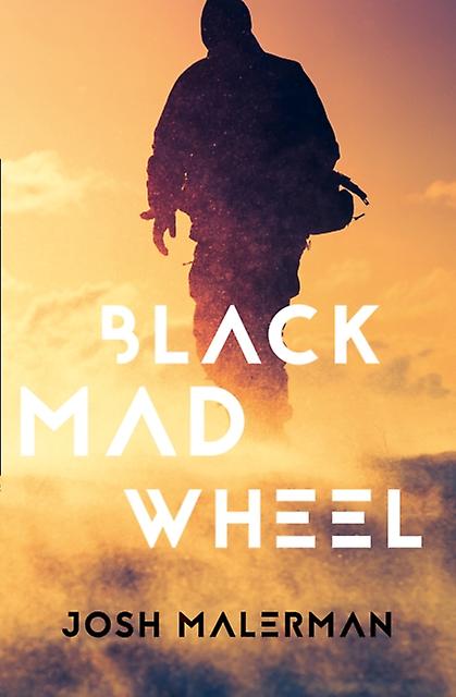 Black Mad Wheel - Josh Malerman