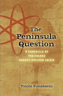 The Peninsula Question