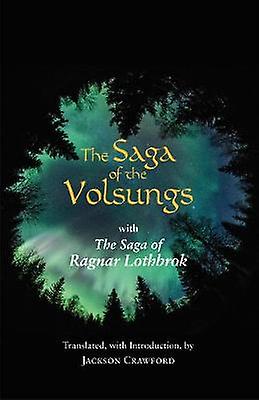 The Saga Of The Volsungs Paperback Book