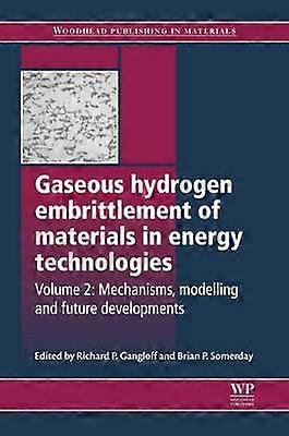Gaseous Hydrogen Embrittlement of Materials in Energy Technologies