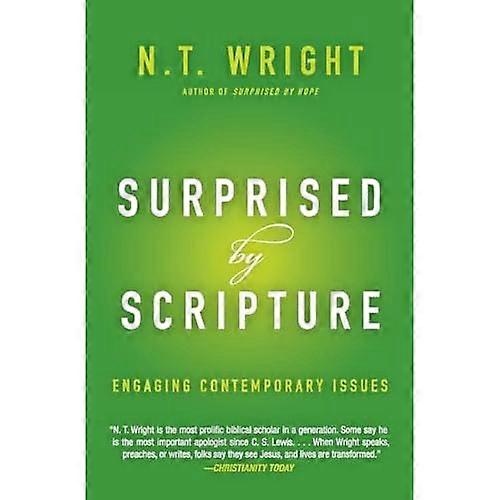 Surprised by Scripture: Engaging Contemporary Issues