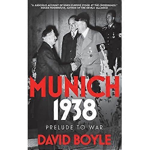 München 1938: Opmaat naar oorlog