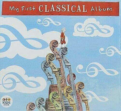 Various Composers My First Classical Album CD (2016) NEW