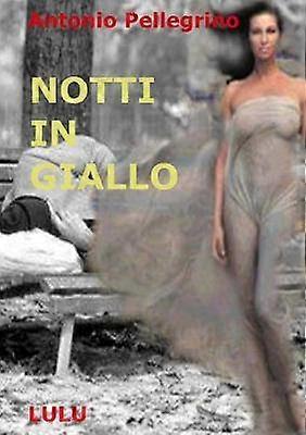 Notti in Giallo
