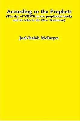 According to the Prophets