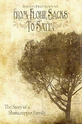 From Flour Sacks To Satin