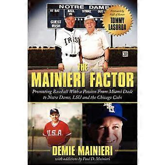 The Mainieri Factor