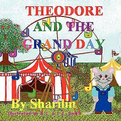 Theodore and the Grand Day