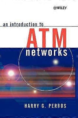An Introduction to ATM Networks
