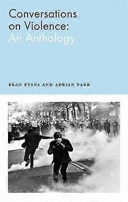 Conversations on Violence - An Anthology