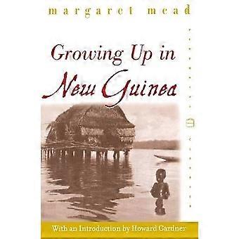 Growing Up in New Guinea