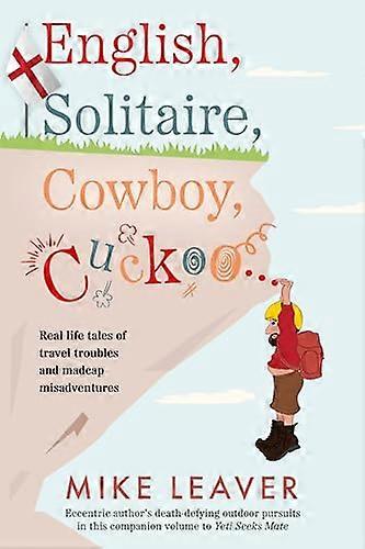 English Solitaire Cowboy Cuckoo...