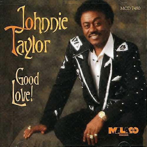 Johnnie Taylor - Good Love  [COMPACT DISCS] USA import