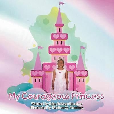 My Courageous Princess