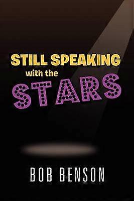Still Speaking with the Stars