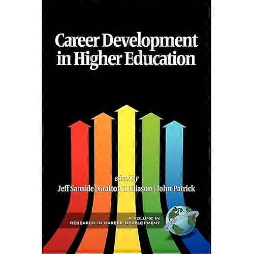 Career Development in Higher Education