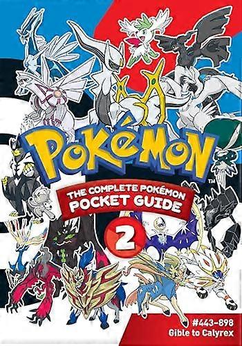 Pokemon: The Complete Pokemon Pocket Guide Vol. 2