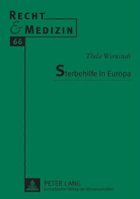 Sterbehilfe In Europa by Thela Wernstedt Paperback