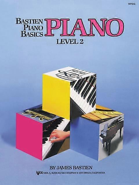 Bastien Piano Basics Piano Level 2 by James Bastien Sheet music Book
