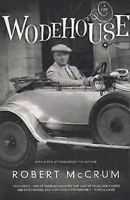 Wodehouse - A Life
