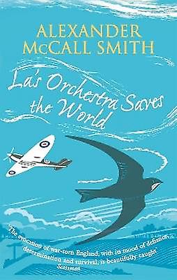 La's Orkest redt de wereld