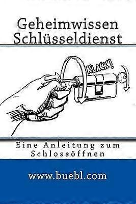 Geheimwissen Schlüsseldienst / Amazon Edition