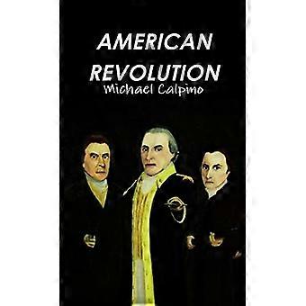Amerikanische Revolution