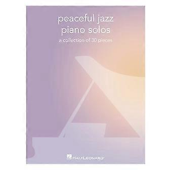Peaceful Jazz Piano Solos: een collectie van 30 stukken