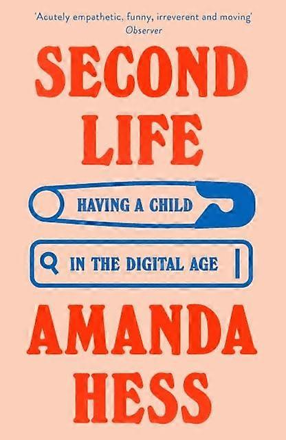 Second Life - Amanda Hess