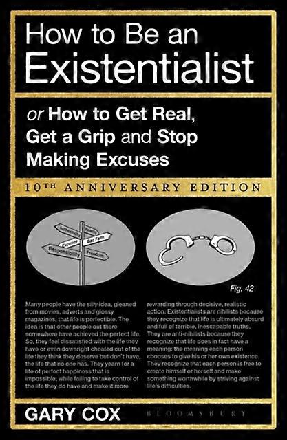 How To Be An Existentialist - Cox, Gary
