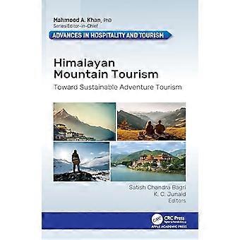 Himalayan Mountain Tourism Toward Sustainable Adventure Tourism