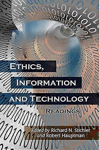 Ethics Information and Technology Readings