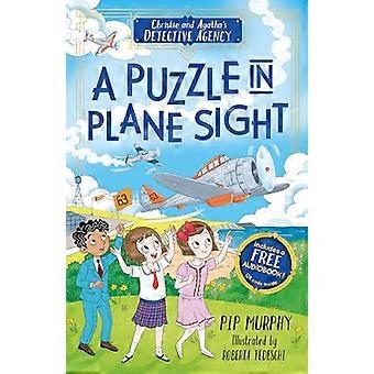 Christie and Agathas Detective Agency A Puzzle in Plane Sight