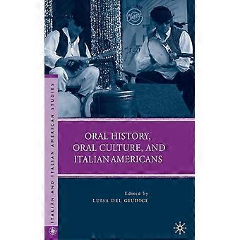 História Oral, Cultura Oral e Ítalo-Americanos - Springer Nature B.V - Capa Dura - Livro em Inglês - História