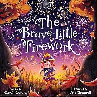 The Brave Little Firework